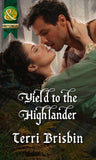 Yield To The Highlander (The MacLerie Clan, Book 0) (Mills & Boon Historical) by Terri Brisbin