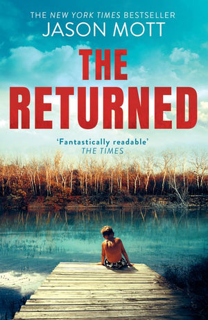 The Returned by Jason Mott
