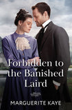 Forbidden To The Banished Laird (Mills & Boon Historical) by Marguerite Kaye (9780263418651)