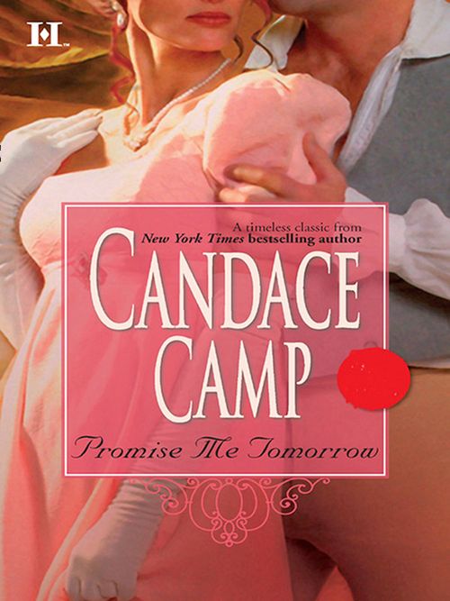 Promise Me Tomorrow: First edition by Candace Camp (9781472053442)