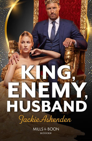 King, Enemy, Husband (Mills & Boon Modern) by Jackie Ashenden (9780008941307)