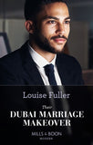 Their Dubai Marriage Makeover (Mills & Boon Modern) by Louise Fuller