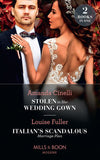 Stolen In Her Wedding Gown / Italian's Scandalous Marriage Plan: Stolen in Her Wedding Gown (The Greeks' Race to the Altar) / Italian's Scandalous Marriage Plan (Mills & Boon Modern) by Amanda Cinelli and Louise Fuller