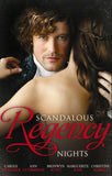 Scandalous Regency Nights: At the Duke's Service / The Rake's Intimate Encounter / Wicked Earl, Wanton Widow / The Captain's Wicked Wager / Seducing a Stranger by Carole Mortimer, Ann Lethbridge, Bronwyn Scott, Marguerite Kaye and Christine Merrill