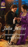 Convenient Proposal To The Lady (Hadley's Hellions, Book 3) (Mills & Boon Historical) by Julia Justiss