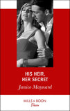 His Heir, Her Secret (Highland Heroes, Book 1) (Mills & Boon Desire) by Janice Maynard