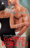 Love Me or Leave Me (The Harringtons, Book 3) by Gwynne Forster