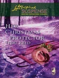 Her Christmas Protector (Mills & Boon Love Inspired) by Terri Reed