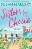 Sisters By Choice by Susan Mallery (9781474099042)