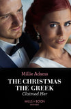 The Christmas The Greek Claimed Her (From Destitute to Diamonds, Book 2) (Mills & Boon Modern) by Millie Adams (9780008929220)