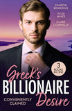 Greek's Billionaire Desire: Conveniently Claimed: The Greek's Bought Bride (Conveniently Wed!) / Reclaimed by His Billion-Dollar Ring / Bride Behind the Billion-Dollar Veil by Sharon Kendrick, Julia James and Clare Connelly (9780008950767)