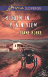 Hidden in Plain View (Mills & Boon Love Inspired Suspense) by Diane Burke