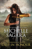 Cast In Honour (The Chronicles of Elantra, Book 12) by Michelle Sagara
