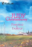 Finding A Family (Mills & Boon Silhouette) by Judy Christenberry
