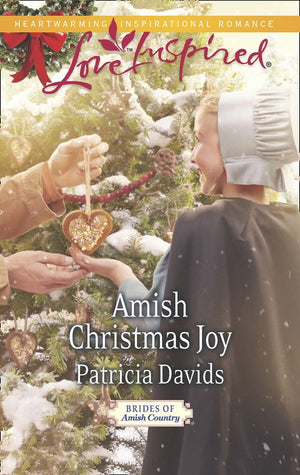Amish Christmas Joy (Brides of Amish Country, Book 10) (Mills & Boon Love Inspired) by Patricia Davids