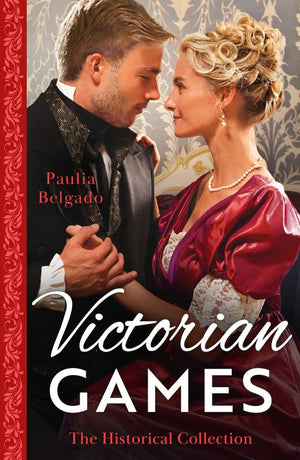 The Historical Collection: Victorian Games: May the Best Duke Win / Game of Courtship with the Earl by Paulia Belgado (9780008933722)
