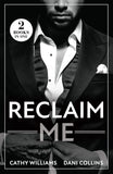 Reclaim Me: Billionaire's Reunion Bargain / The Greek's Wife Returns (Mills & Boon Modern) by Cathy Williams and Dani Collins (9780263344738)