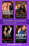 Modern Romance November 2025 Books 5-8: The King's Pregnancy Proposition (Crowning a Devereaux) / Snowbound and Royally Forbidden / Bride of Betrayal / Enemy in His Boardroom by LaQuette, Maya Blake, Abby Green and Emmy Grayson (9780008950200)