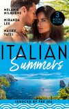 Italian Summers: Seduced By The Sea: Awakening the Ravensdale Heiress (The Ravensdale Scandals) / The Italian's Unexpected Love-Child / The Italian's Pregnant Prisoner by Melanie Milburne, Miranda Lee and Maisey Yates