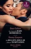 Her Impossible Baby Bombshell / His Billion-Dollar Takeover Temptation: Her Impossible Baby Bombshell / His Billion-Dollar Takeover Temptation (The Infamous Cabrera Brothers) (Mills & Boon Modern) by Dani Collins and Emmy Grayson