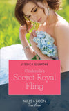 Cinderella's Secret Royal Fling (Fairytale Brides, Book 2) (Mills & Boon True Love) by Jessica Gilmore