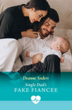 Single Dad's Fake Fiancée (Nashville Midwives, Book 3) (Mills & Boon Medical) by Deanne Anders (9780008942144)