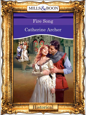 Fire Song (Mills & Boon Vintage 90s Modern): First edition (9781408988985)