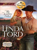The Cowboy Father (Three Brides for Three Cowboys, Book 2) (Mills & Boon Love Inspired Historical): First edition (9781408978276)