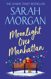 Moonlight Over Manhattan by Sarah Morgan (9781848456679)