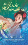 The Jade Temptress: First edition by Jeannie Lin (9781472074881)