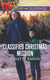 Classified Christmas Mission (Wrangler's Corner, Book 4) (Mills & Boon Love Inspired Suspense) by Lynette Eason