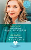 Nurse's One-Night Baby Surprise / Reunited With Doctor Devereaux: Nurse's One-Night Baby Surprise / Reunited with Doctor Devereaux (Mills & Boon Medical) by Louisa George and Allie Kincheloe