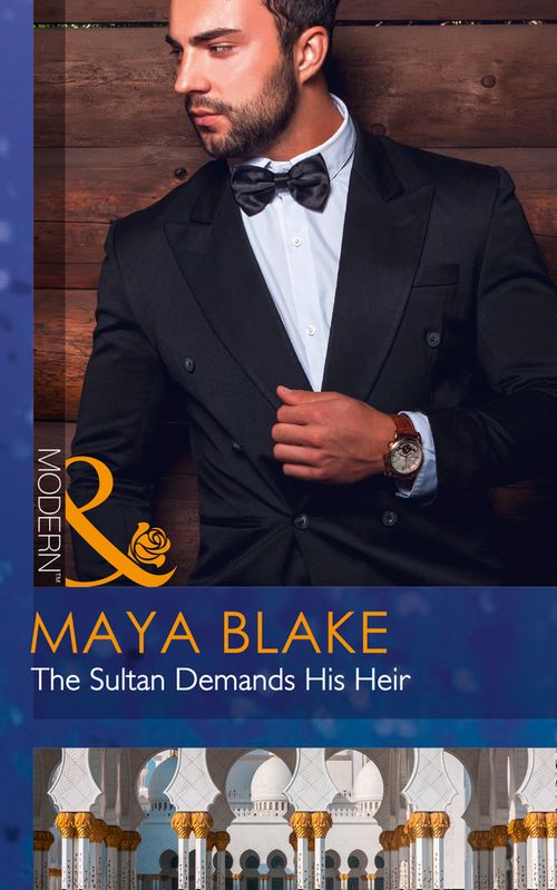 The Sultan Demands His Heir (Mills & Boon Modern) by Maya Blake