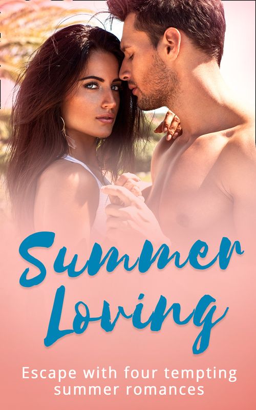 Summer Loving: Marriage Made of Secrets / The Secret Spanish Love-Child / Under the Spaniard's Lock and Key / Stolen Summer by Maya Blake, Cathy Williams, Kim Lawrence and Anne Mather (9781474070546)