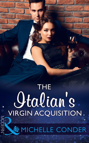 The Italian's Virgin Acquisition (Mills & Boon Modern) (9781474052894)
