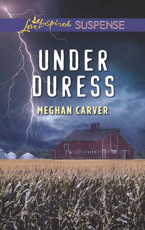 Under Duress (Mills & Boon Love Inspired Suspense) by Meghan Carver (9781474048132)