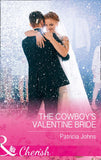 The Cowboy's Valentine Bride (Hope, Montana, Book 4) (Mills & Boon Cherish) (9781474059329)