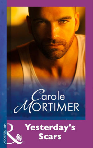 Yesterday's Scars (Mills & Boon Modern) by Carole Mortimer
