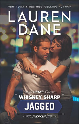 Whiskey Sharp: Jagged (Whiskey Sharp, Book 2) by Lauren Dane
