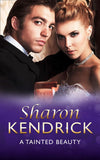 A Tainted Beauty (Mills & Boon Modern) by Sharon Kendrick