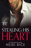 The Tycoon's Affair: Stealing His Heart: A Forbidden Night with the Housekeeper / My Shocking Monte Carlo Confession / Claimed for the Desert Prince's Heir by Heidi Rice (9780008950101)