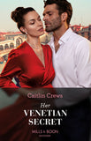 Her Venetian Secret (Mills & Boon Modern) by Caitlin Crews (9780008935726)
