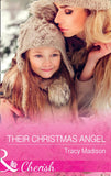 Their Christmas Angel (The Colorado Fosters, Book 8) (Mills & Boon Cherish) by Tracy Madison