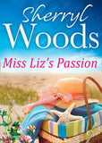 Miss Liz's Passion by Sherryl Woods