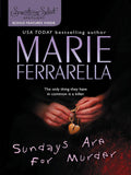 Sundays Are For Murder by Marie Ferrarella