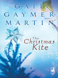 The Christmas Kite by Gail Gaymer Martin
