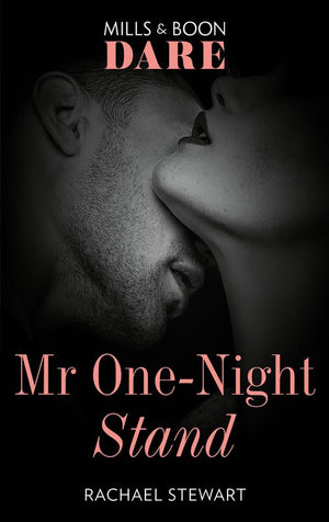 Mr One-Night Stand (Mills & Boon Dare) by Rachael Stewart