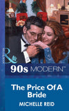 The Price Of A Bride (Mills & Boon Vintage 90s Modern) by Michelle Reid