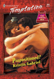 Propositioned? (Mills & Boon Temptation): First edition (9781474018203)