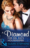 A Diamond For Del Rio's Housekeeper (Wedlocked!, Book 23) (Mills & Boon Modern) (9781474044400)